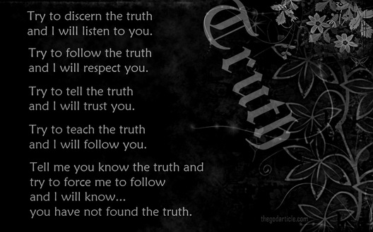 TheTruth Don't let the charlatans direct your life.